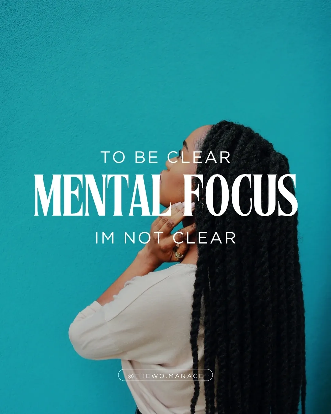 Mental Focus: To Be Clear, I’m Not Clear.