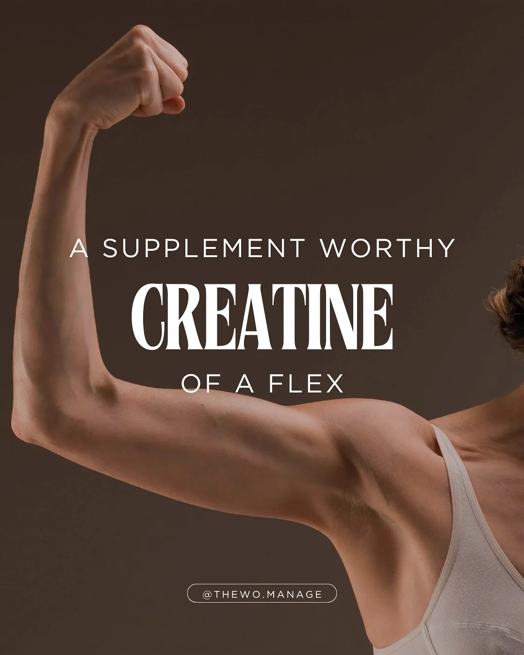 CREATINE: A Supplement Worthy of a Flex.