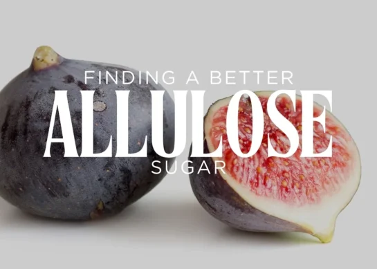 Allulose: Finding a Better Sugar