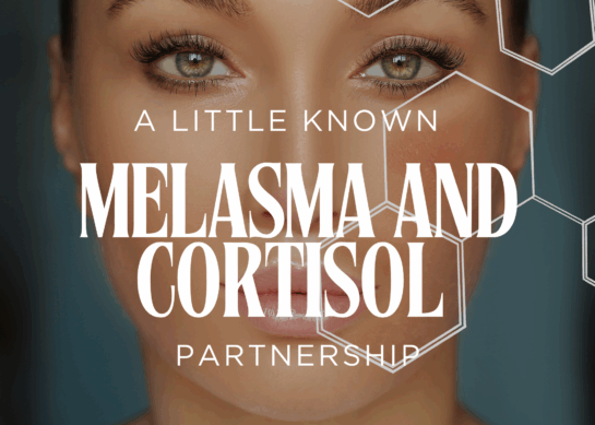 Melasma and Cortisol: A Little Known Partnership
